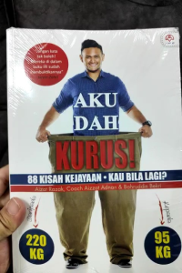 Buku Aku Dah Kurus! 88 Kisah Kejayaan: Kau Bila Lagi (NEW)