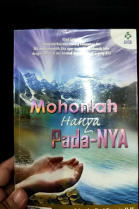 Mohonlah Hanya Pada-NYA - NEW OLD STOCK