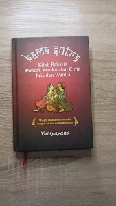 Buku Referensi:  KAMA SUTRA (kitab seni memadu cinta ala india)