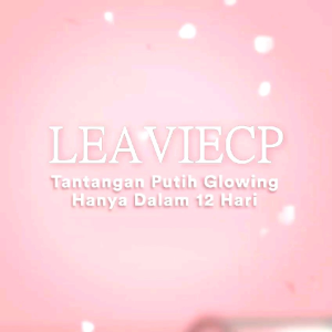 LEAVIECP WHITE AND GLOW SERUM /SERUM PENCERAH WAJAH LEAVIECP ORIGINAL 100%