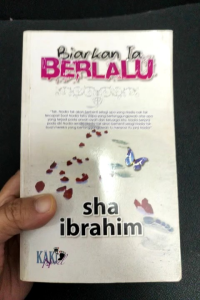 Biarkan Ia Berlalu - Sha Ibrahim (Terpakai)