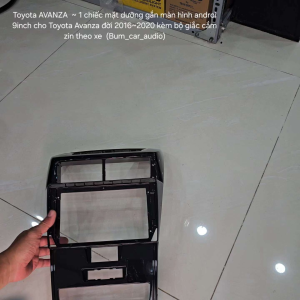 Toyota AVANZA  ~ 1 chiếc mặt dưỡng gắn màn hình androi 9inch cho Toyota Avanza đời 2016~2020 kèm bộ giắc cắm zin theo xe  (Bum_car_audio)