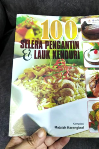 Resipi: 100 Selera Pengantin dan Lauk Kenduri - NEW