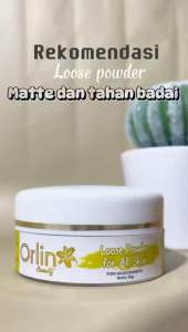 BEDAK TABUR ORLIN BEAUTY/LOOSE POWDER ALL SKIN/BEDAK KULIT JERAWAT/BEDAK TABUR BPOM/BEDAK SKINCARE