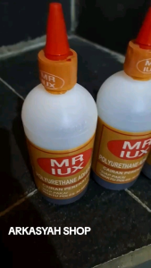 LEM MR LUX PU 1/2KG 4 BOTOL (LEM CROT LEM MADU LEM BUSA LEM KAYU)