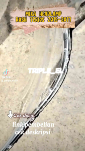 MIKA KACA HEADLAMP LAMPU DEPAN UTAMA BESAR RUSH TERIOS 2015 - 2017