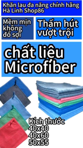 Khăn Lau Xe Hơi Xe Máy Lau Bàn Ghế Quán Ăn Quán Cafe Lau Bếp Dệt Từ Chất Liệu Sợi Microfiber Mềm Mịn Khăn Không Ra Màu Không Sổ Sợi Thấm Hút Vượt Trội Kích Thước 40x60cm. Khăn Không Gây Trầy Xước Bề Mặt Được Lau!