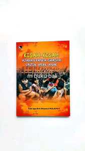 Kisah-kisah Ajaran Panca-Sradha untuk Anak-anak