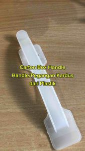 Handle Pegangan Kardus Carton Box Handle dari plastik Kuat Atas Bawah
