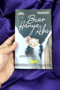Novel Biar Hanya Aku - Phidot (PRELOVED)