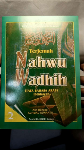 Buku Terjemah Nahwu Wadhih Tata Bahasa Arab Pemula | Jilid 2