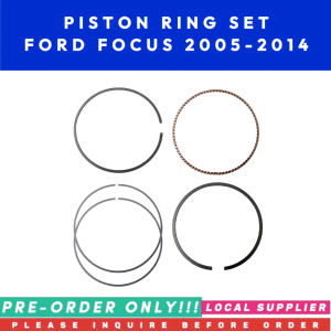 PISTON RING SET FOR FORD FOCUS 2005-2014 CLASSIC [1.8L 5PCS/SET] [PRE-ORDER ONLY!!! MUST INQUIRE 1ST LOCAL SUPPLIER WARRANTY]