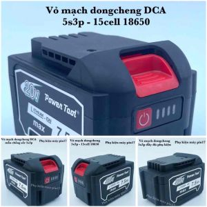 Vỏ mạch Dongcheng DCA 5s3p - 15cell 18650 mẫu chống sốc nhận sạc zin