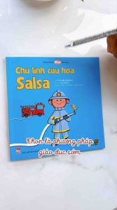 Truyện Ehon bé 1-2-3 tuổi - Chú Lính Cứu Hỏa Salsa