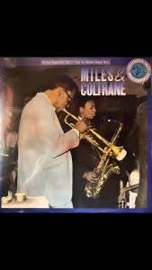 [ แผ่นเสียง Vinyl LP ] Artist : Miles Davis And John Coltrane Album : Miles & Coltrane Cover : NM ( Still have Sealed )  Disc : NM Manufactured : US Released :  1988 Price : 1850