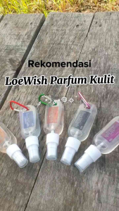 [PAKET SEGER] Parfum LoeWish Parfum Penghalus Kulit Original Pria dan Wanita Awet Tahan Lama Wangi Seger Parfum cewek cowok