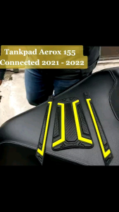 Tankpad Aerox 155 Tahun 2021 - 2023 Aksesoris Deckpad Motor Aerox 155 Connected Bahan Karet