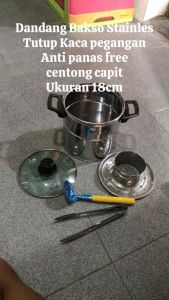 DANDANG BAKSO TUTUP KACA 18cm CENTONG CAPIT PEGANGAN ANTI PANAS
