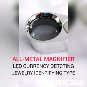 ALL - METAL MAGNIFIER LED CURRENTCY DETECTING/JEWELRY IDENTIFYING TYPE 40×25MM/กล้องส่องขยายวัตถุ-อักขระหนังสือ-ส่ององค์พระ - ส่องเพชร /กำลังขยาย40เท่า