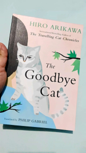 The Goodbye Cat by Hiro Arikawa Paperback