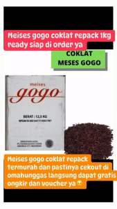 GOGO MEISES COKLAT KEMASAN REPACK 1KG
