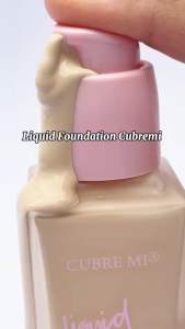 Cubremi Foundation Cecair 30ml (Edisi Baharu)
