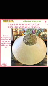 Chóp Nón Ngựa Phú Gia GIẢ CỔ – ĐƯỢC LÀM NGHỆ NHÂN QUỐC GIA CHẠM KHẮC THỦ CÔNG