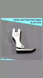 Sepatu Jahit Resleting Sisi Kanan P36N / Sepatu Zipper Kanan Mesin Jahit Jarum 1 High Speed Industri M.J.M-13726