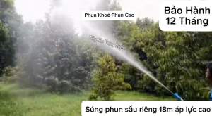 Sún.g phun sầu riêng 18m áp lực cao hàng inox304 loại 1 cao cấp