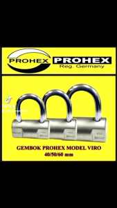 GEMBOK PROHEX MODEL VIRO LEHER PANJANG HEAVY DUTY LOCK ORIGINAL /40-50-60 mm