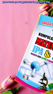 Buku Kumpulan Rumus Matematika IPA & Sains Cukup 15 Menit Sehari