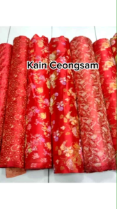 Kain Ceongsam || Bahan Kebaya Ceongsam