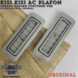 Kisi Kisi Ac Plafon Innova Reborn Fortuner VRZ Double Blower Original