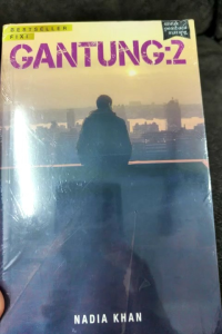 Gantung 2 -Nadia Khan (NEW OLD STOCK) Buku Fixi