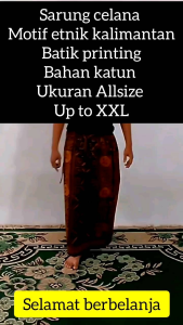 Sarung celana dewasa motif etnik kalimantan batik printing adem dan praktis dipakai