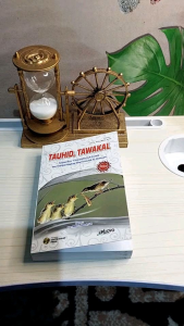 Kajian Ihya Ulumuddin Bab Tawhid & Tawakkal