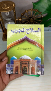 silahul mujarrob silahul mujarob silakhul mujarob ukuran saku kumpulan doa kebutuhan sehari hari lengkap karya KH Maftuh Basthul biri