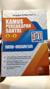 KAMUS PERCAKAPAN SANTRI A-Z ARAB - INDONESIA | AS SALAM