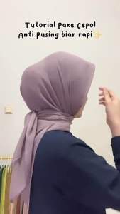 CEPOL HIJAB & SCRUNCHIE HIJAB: Panduan Lengkap