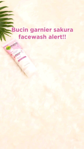 GARNIER SAKURA Foam Facial Wash 100ml - Sabun Pembersih Muka