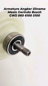 Armature Angker Dinamo Mesin Gerinda Bosch GWS 060 GWS 5100 GWS 6100