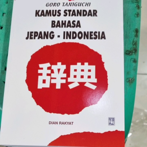 kamus standar bahasa jepang-indonesia By Goro taniguchi