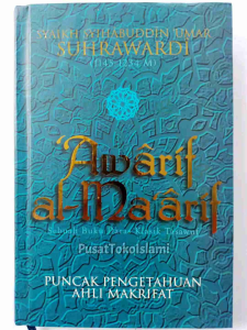Awarif al-Maarif: Puncak Pengetahuan Ahli Makrifat