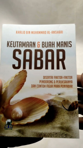 Keutamaan dan Buah Manis SABAR DARUL HAQ