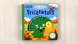 Campbell Hello Dinosaur Triceratops Push Pull Slide Board Book