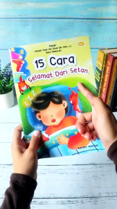 15 Cara Selamat Dari Setan: cara seru untuk mengajarkan anak amalan-amalan mudah Dari Al-Quran dan Hadits agar Terhindar Dari godaan setan~ Winonabooks Buku Anak × Ahlan
