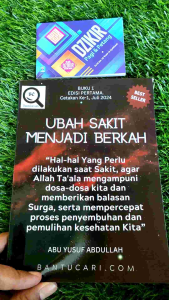Buku Ubah Sakit Menjadi Berkah Uk A5 Bonus Buku Saku Dzikir Pagi dan Petang
