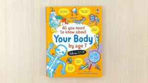 Usborne All You Need to Know about Your Body by Age 7