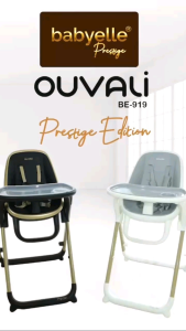 High Chair Babyelle Prestige Ouvali BE-919 Kursi Makan Babyelle Ouvali Prestige Edition