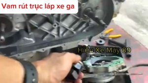 Vam trục láp xe ga và đóng bi láp 6204 xe ga đa năng